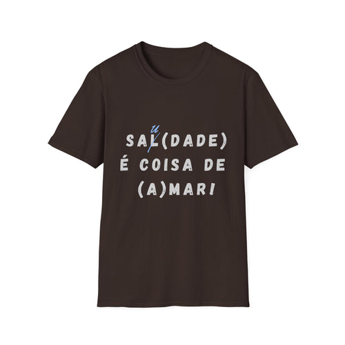 "Sa(l)dade é coisa de (a)mar" - T-shirt