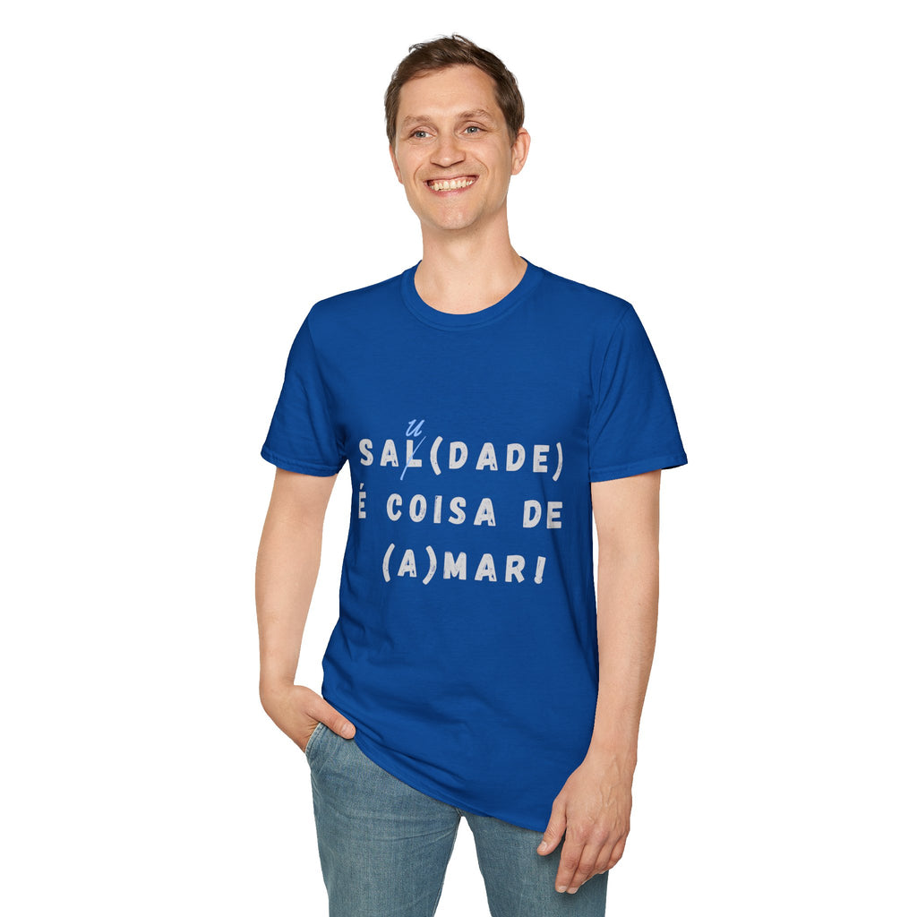 "Sa(l)dade é coisa de (a)mar" - T-shirt