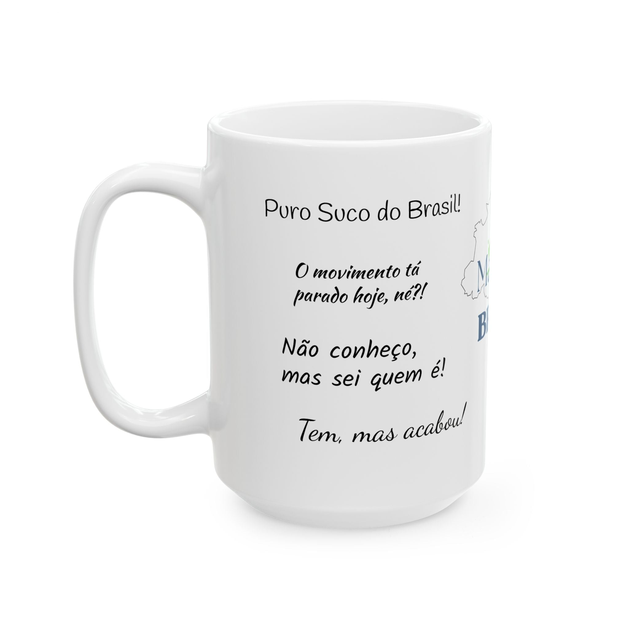 Brazilian Phrases - Mug for Brazilians