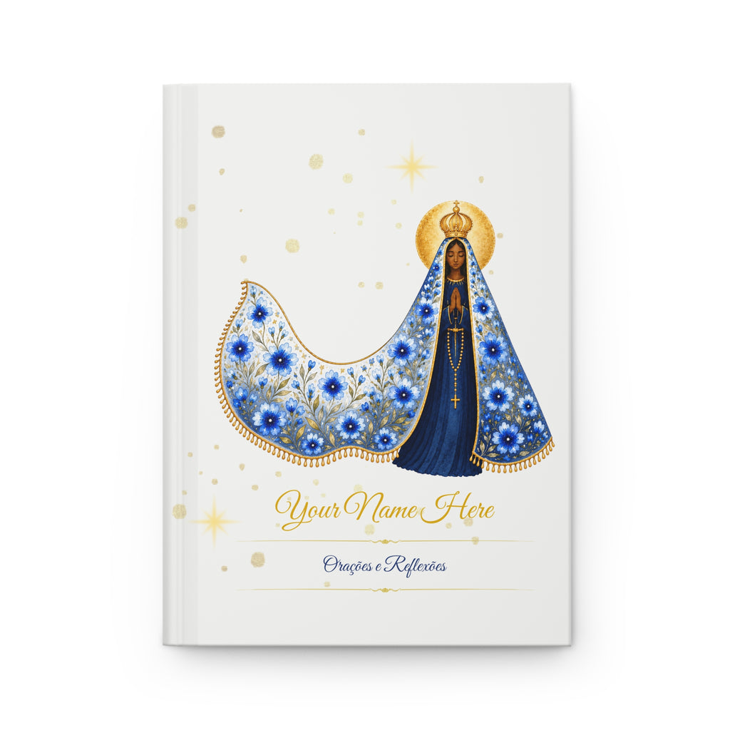 Our Lady Aparecida Hardcover Journal — Catholic Prayer & Reflection Notebook