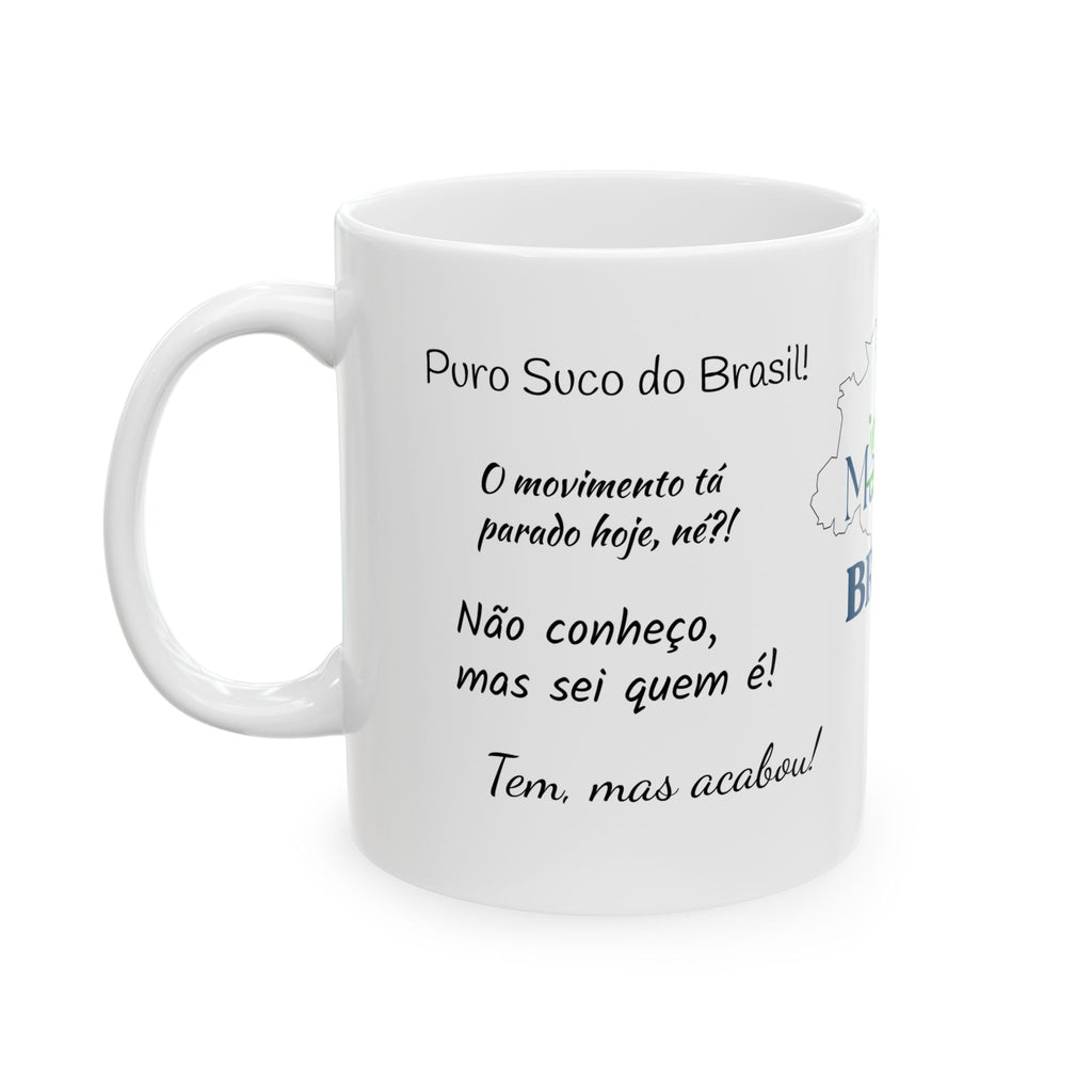 Brazilian Phrases - Mug for Brazilians