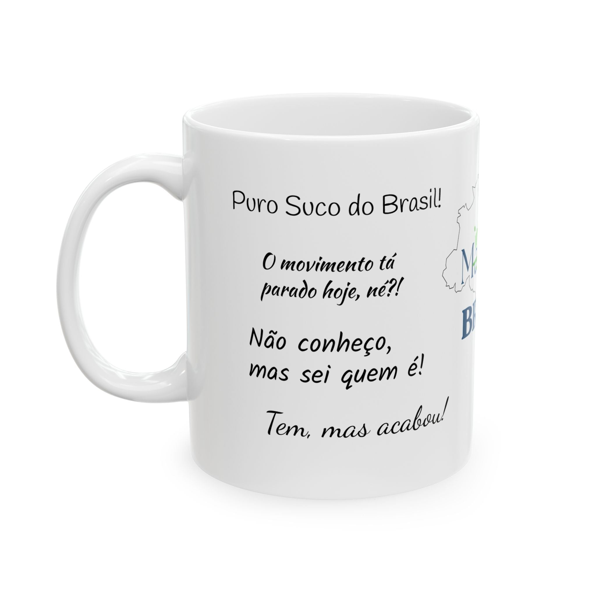 Brazilian Phrases - Mug for Brazilians