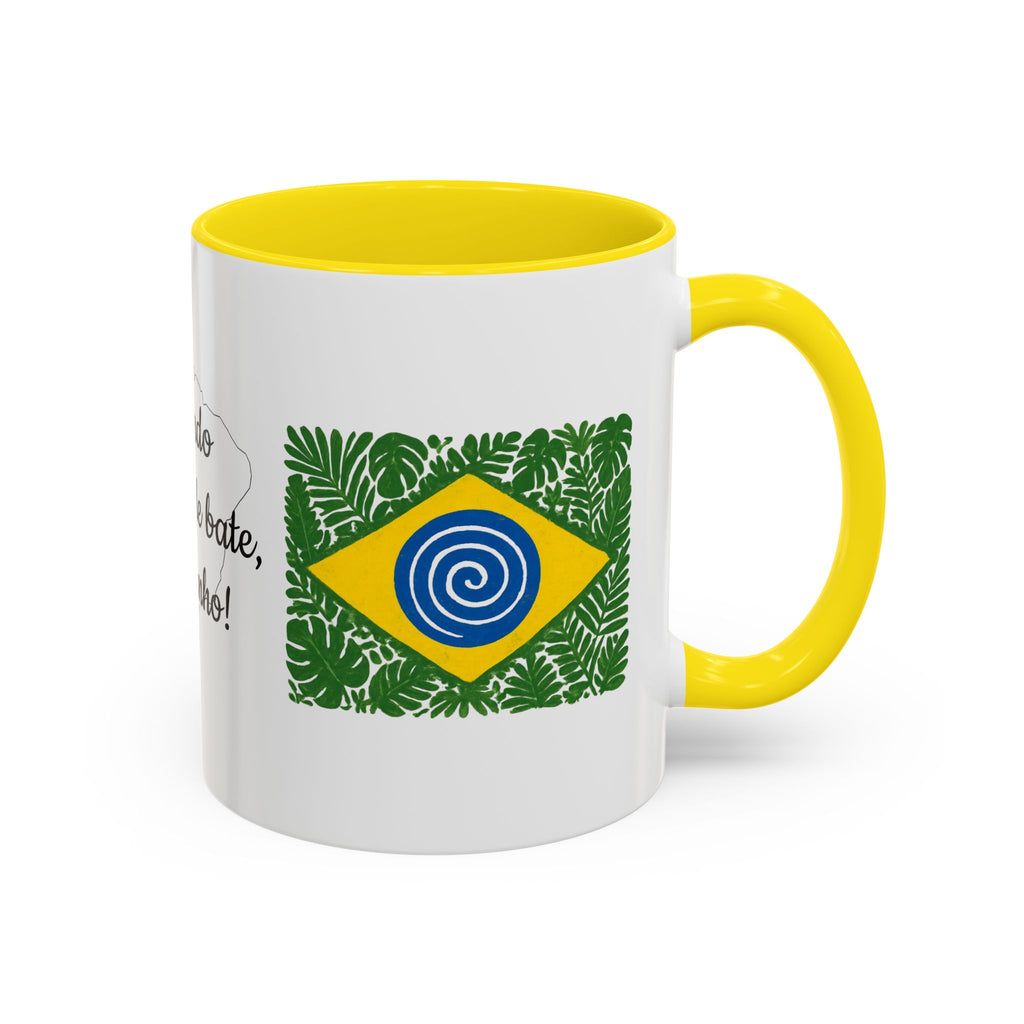 Brazilian Mug – "Quando a saudade bate, eu apanho!"