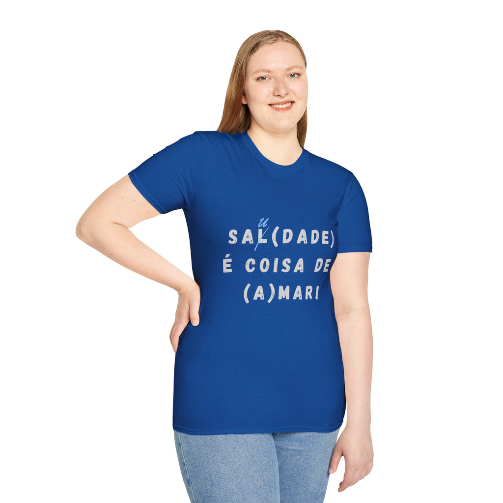"Sa(l)dade é coisa de (a)mar" - T-shirt