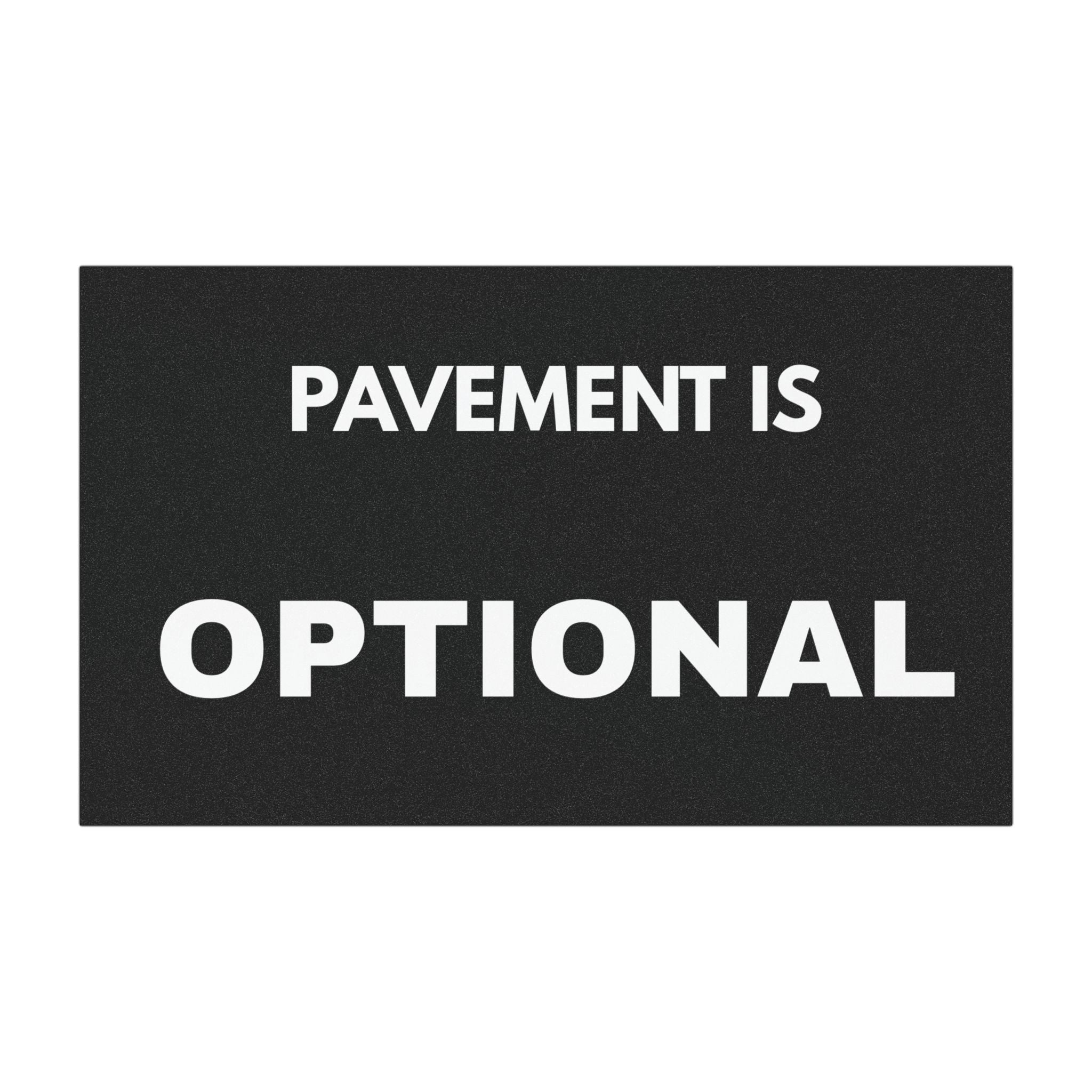 Car Magnet – "Pavement Is Optional" Off-Road Adventure Sticker Magnet